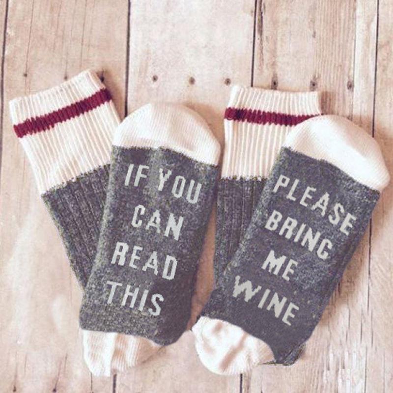 If You Can Read This, Bring Me a Glass of Wine Socks